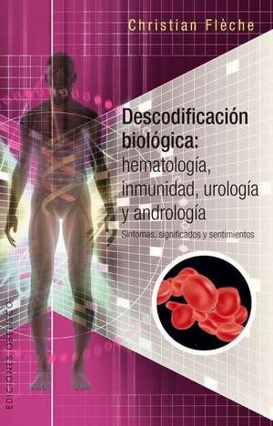 Descodificacion Biologica de Christian Fleche