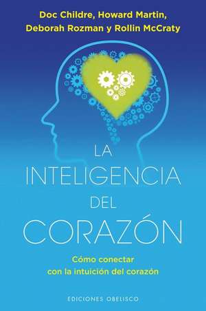 La Inteligencia del Corazon de Doc Lew Childre