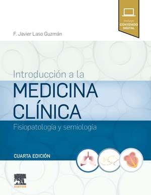 Introducción a la medicina clínica de Francisco Javier Laso Guzmán