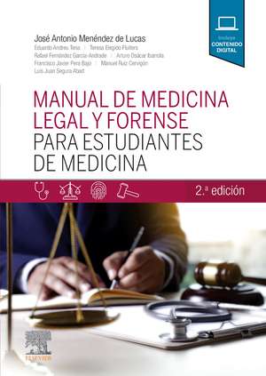 Manual de medicina legal y forense para estudiantes de medicina de José Antonio Menéndez de Lucas