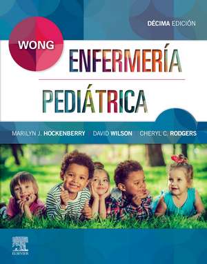 Wong enfermería pediátrica de Marilyn J. Hockenberry