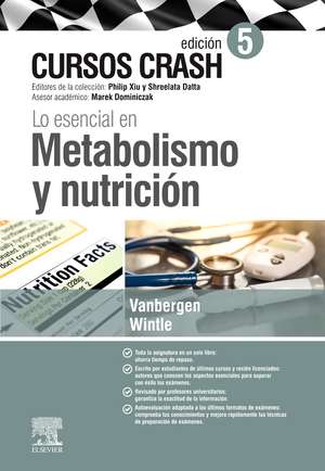 Lo esencial en metabolismo y nutrición : curso Crash de Olivia Vanbergen