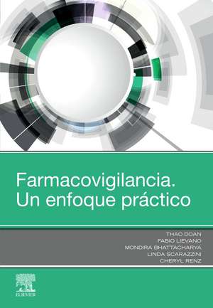 Farmacovigilancia : un enfoque práctico de Thao Doan