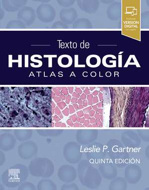 TEXTO DE HISTOLOG?A. ATLAS A COLOR