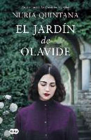 El Jardín de Olavide / Olavide's Garden de Nuria Quintana