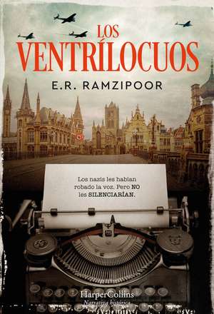 Los ventrílocuos (The ventriloquists - Spanish Edition) de E.R. Ramzipoor