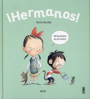 ¡Hermanos! de Rocío Bonilla