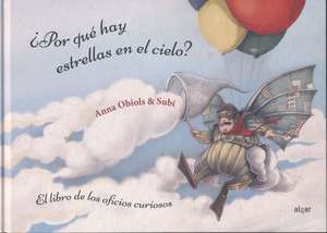 ¿Por qué hay estrellas en el cielo? Libro de los oficios curiosos de Anna Obiols