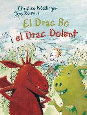 El drac bo i el drac dolent de Christine Nöstlinger