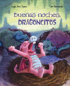 Buenas Noches, Dragoncitos de L. Eigh Ann Tyson