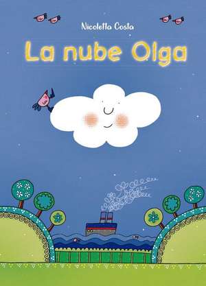 Nube Olga, La de Nicoletta Costa