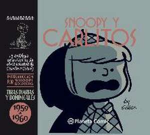 Snoopy y Carlitos : la antología definitiva de la obra maestra de Charles M. Schulz, 1959 a 1960 de Charles M. Schulz