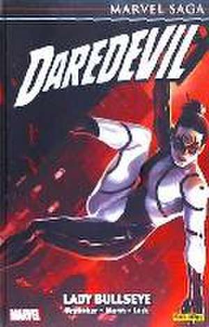 Daredevil : Lady Bullseye de Ed Brubaker