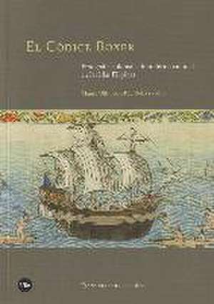 El códice Boxer : etnografía colonial e hibridismo cultural en las islas Filipinas de Manuel Ollé