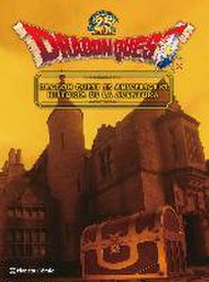 Dragon Quest 25 aniversario historia de la aventura de Akira Toriyama