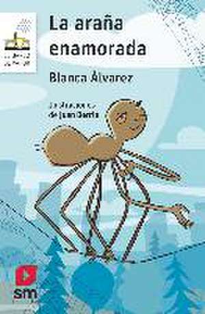 La araña enamorada de Blanca Álvarez