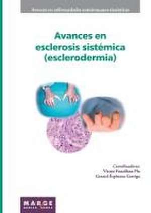 Avances en esclerosis sistémica (esclerodermia) de Gerard Espinosa Garriga