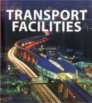 Transport Facilities de Carles Broto