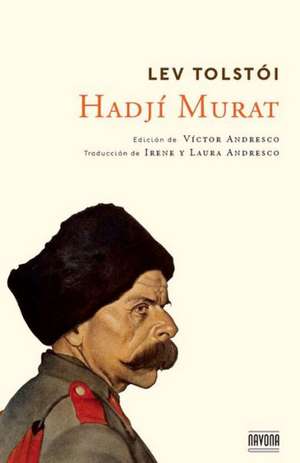 Hadji Murat de Lev L'Vovic Tolstoi