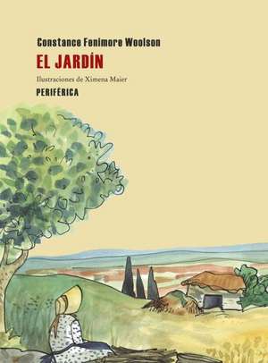 El Jardin = The Garden: Un Postcomunista en el Paisaje Global de Constance Fenimore Woolson