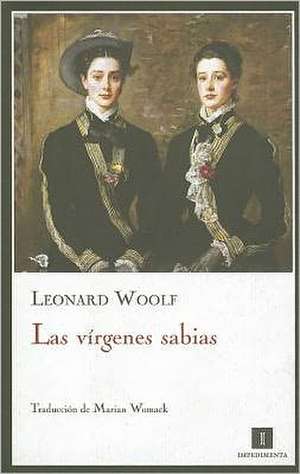 Las Virgenes Sabias de Leonard Woolf