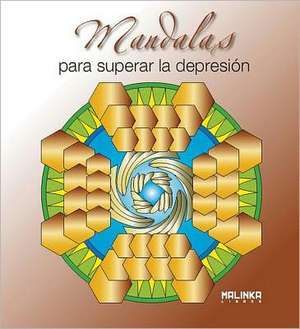 Mandalas Para Superar La Depresion de Roger Hebrard