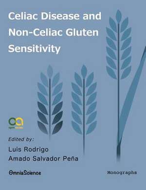 Celiac Disease and Non-Celiac Gluten Sensitivity