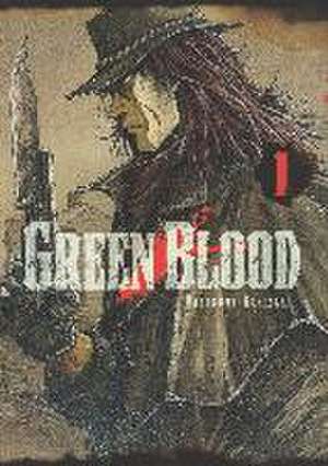 Green blood 1 de Masasumi Kakizaki