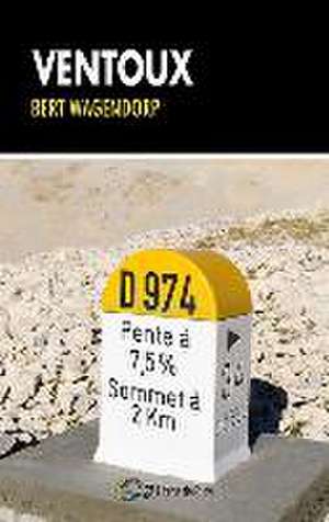 Ventoux de Bert Wagendorp