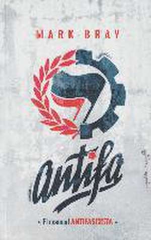 Antifa de Mark Bray