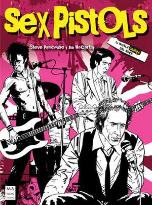 Sex Pistols de Jim Mccarthy