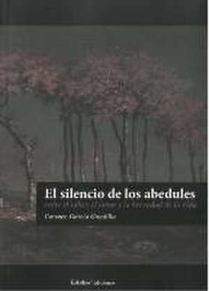 EL SILENCIO DE LOS ABEDULES