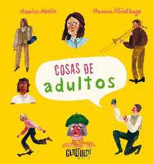 Les llamamos adultos de Annica Hedin