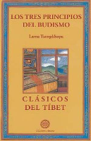 Los tres principios del budismo de Lama Tsongkhapa