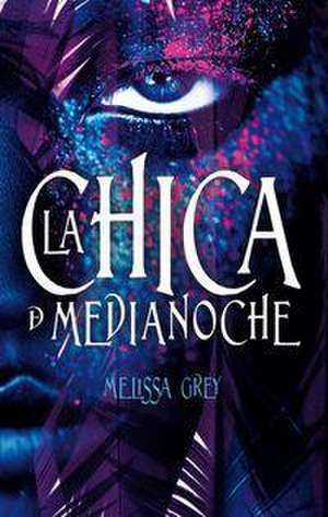 Chica de Medianoche de Melissa Grey