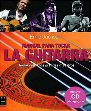 Manual Para Tocar La Guitarra de Ernie Jackson