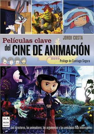 Peliculas Clave del Cine de Animacion de Santiago Segura