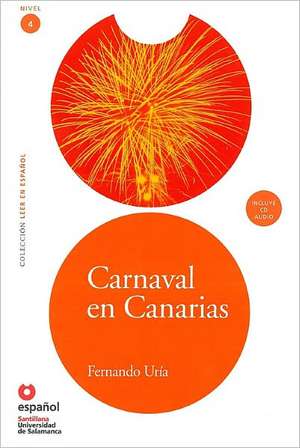 Carnaval En Canarias (Ed10 +Cd) [Canival in the Canaries (Ed10 ]Cd)] de Fernando Uria