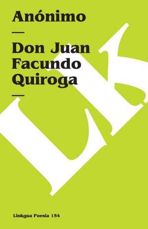 Don Juan Facundo Quiroga de Anonimo