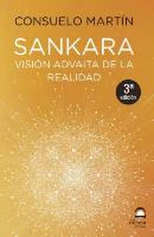 Sankara. Visión advaita de la realidad