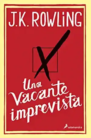 Una vacante imprevista de J. K. Rowling