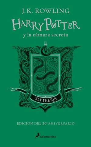 Rowling, J: Harry Potter Y La Cámara Secreta (20 Aniv. Slyth