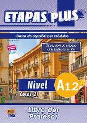 Etapas Plus A1.2 Libro del Profesor. Cosas (2) de Equipo Entinema