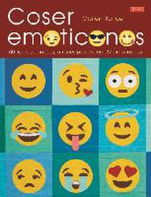 Coser emoticonos : 60 figuras con sus patrones para hacer 37 emoticonos de Gailen Runge