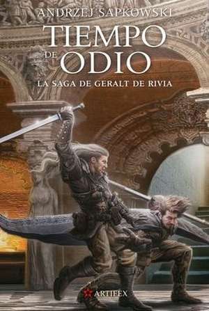 Tiempo de Odio de Andrzej Sapkowski