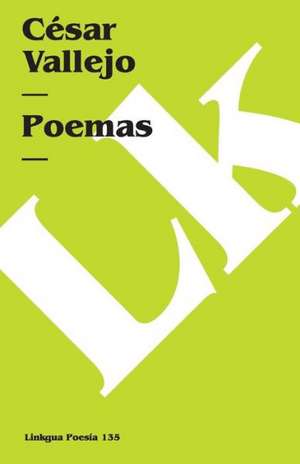 Poemas de César Vallejo