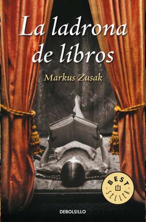 La Ladrona de Libros / The Book Thief de Markus Zusak