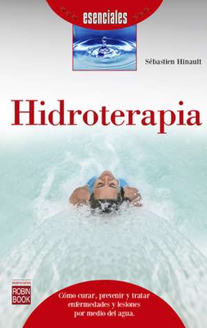 Hidroterapia de Sébastien Hinoult