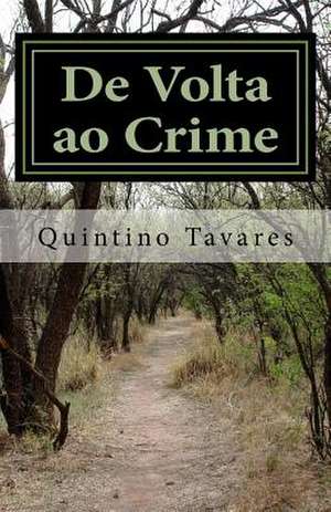 de VOLTA Ao Crime