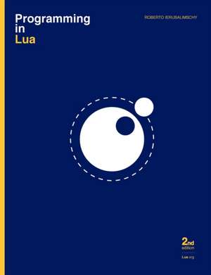 Ierusalimschy, R: Programming in Lua